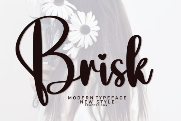 The Timeless Appeal of the Brisk Handwritten Font